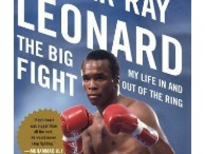 The Big Fight: My Life in and Out of the Ring