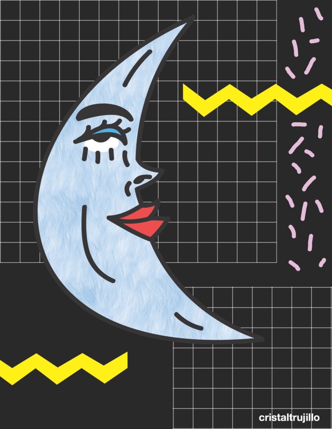 This is one of Cristal Trujillo's favorite designs. She loves the '80s and says a lot of her illustrations have an '80s vibe. 