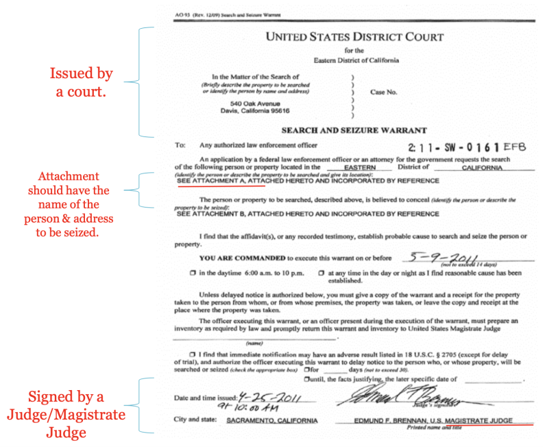 A sample judicial warrant, with key elements highlighted in red letters. Those labels read: "Issued by a court"; "Attachment should have the name of the person & address to be seized"; and "Signed by a Judge/Magistrate Judge."