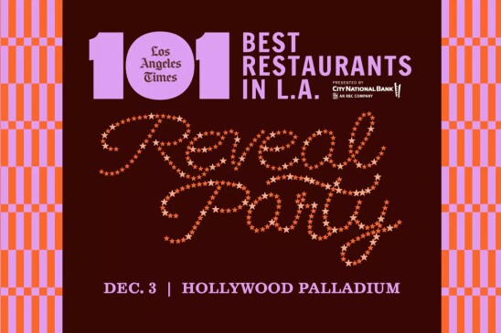 A digital poster promoting the 101 Best Restaurants in LA Reveal Party, presented by the Los Angeles Times.