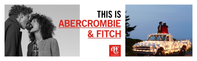 An Abercrombie & Fitch ad that's part of a campaign launched in Winter 2016.