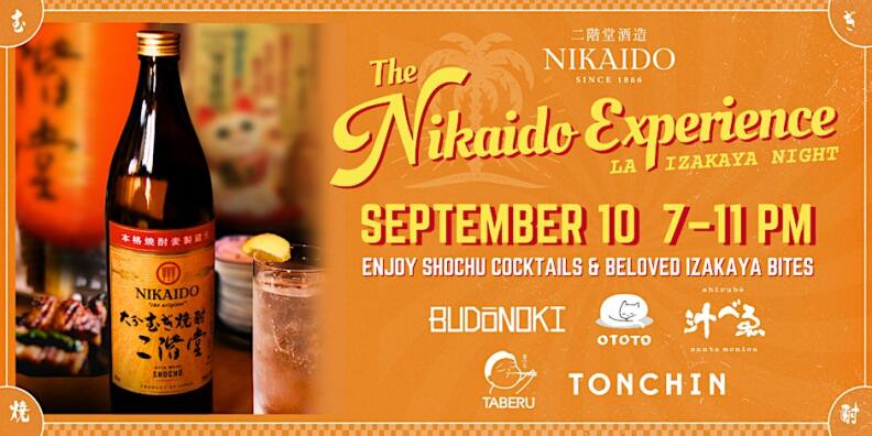 An orange banner promoting The Nikaido Experience for LA Izakaya Night. To the left, an image of a Nikaido bottle is featured.