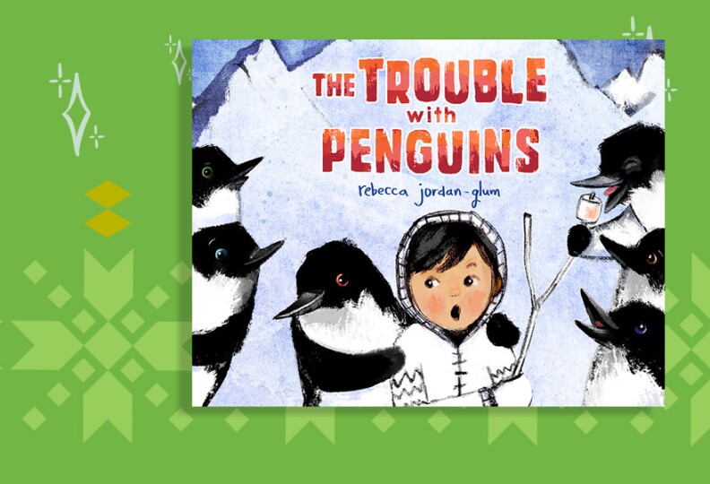 A book cover showing a boy with a hooded white knit jacket holding a forked stick with a marshmallow on it. A penguin places his flippers on the boys shoulders. Five penguins peak in from the right and left edges of the frame. One is attempting to eat the boy's marshmallow. The title reads The Trouble with Penguins.