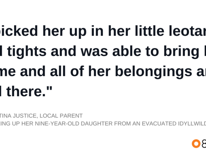 Crystina Justice on picking up her daughter from an Idyllwild camp that was evacuated.