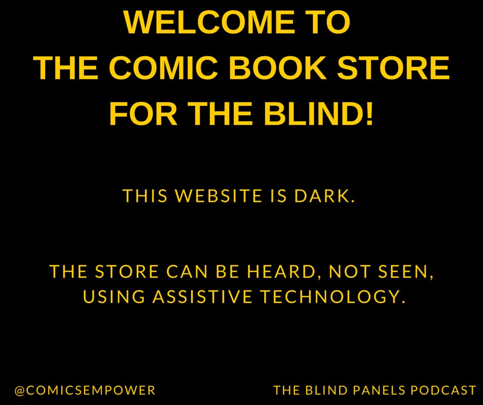 This is what the Comics Empower website looks like for people who are 'sighted.' 