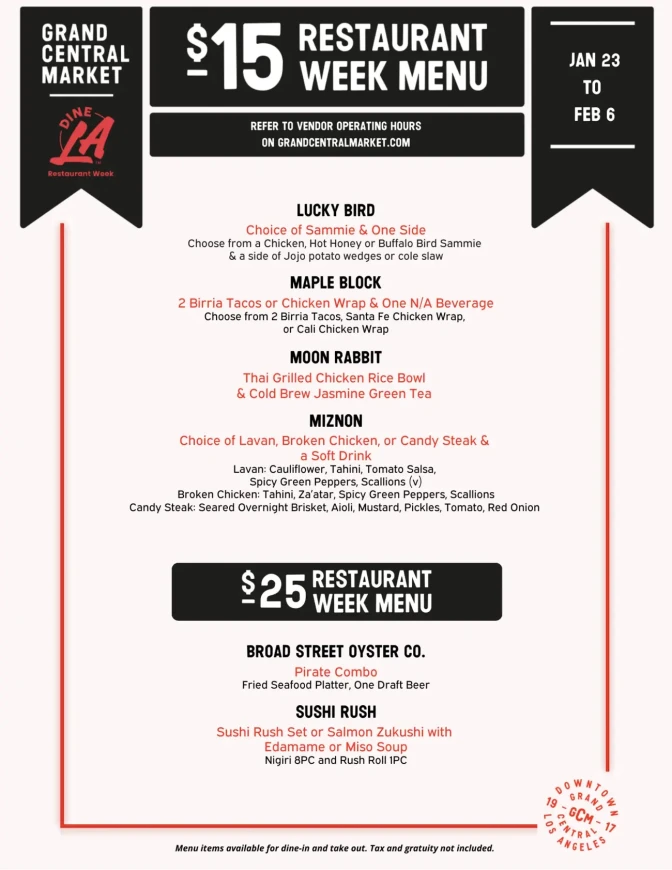 A $15 restaurant week menu for DineLA at Grand Central Market. 