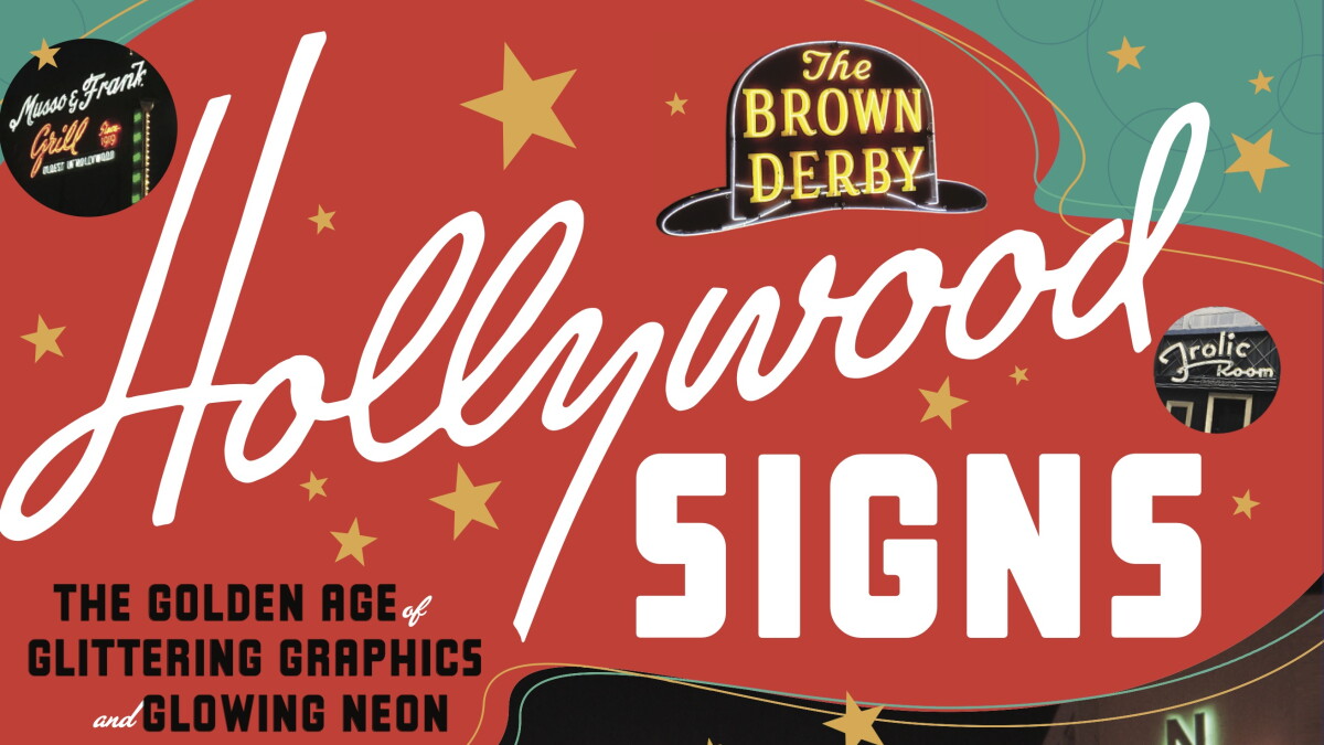 A Guide To The Historic Signs That Helped Build Hollywood - Vimarsana News