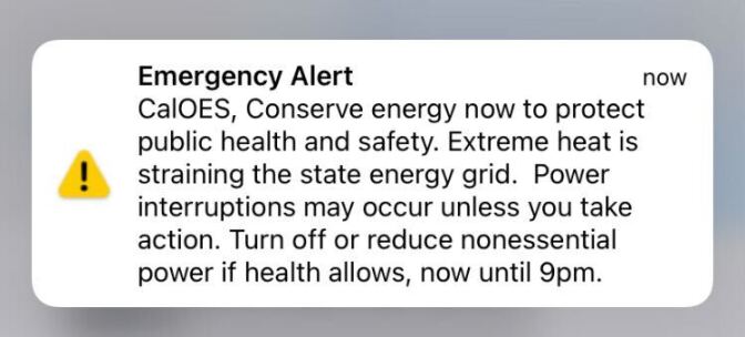 Emergency alert asked for power conservation as the state experiences "extreme heat."