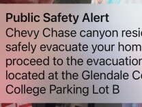 A text message reads Public Safety Alert Chevy Chase canyon residents safely evacuate your home and proceed to the evacuation site located at the Glendar Community College Parking Lot B
