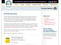 A screenshot taken at 1:17 p.m. Thursday showed the enrollment portion of the Covered California website was still down.