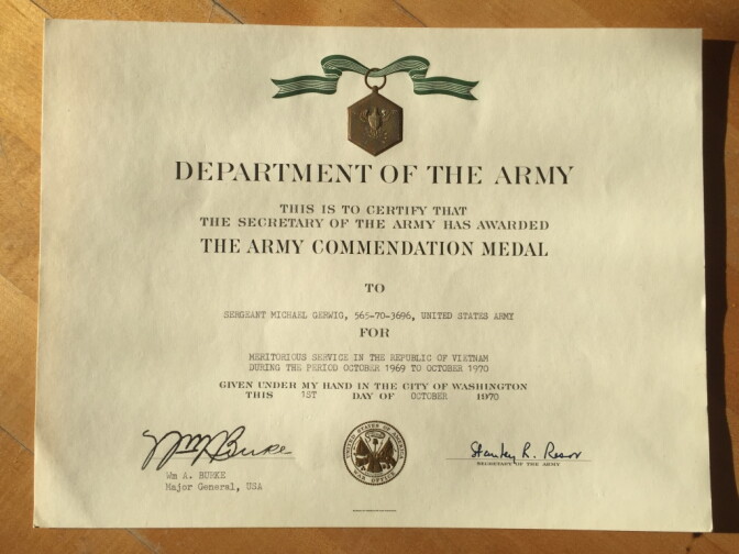 The certificate accompanying the Army Commendation Medal awarded to Michael Gerwig for his service as a radiotelephone operator during combat in the Republic of Vietnam.