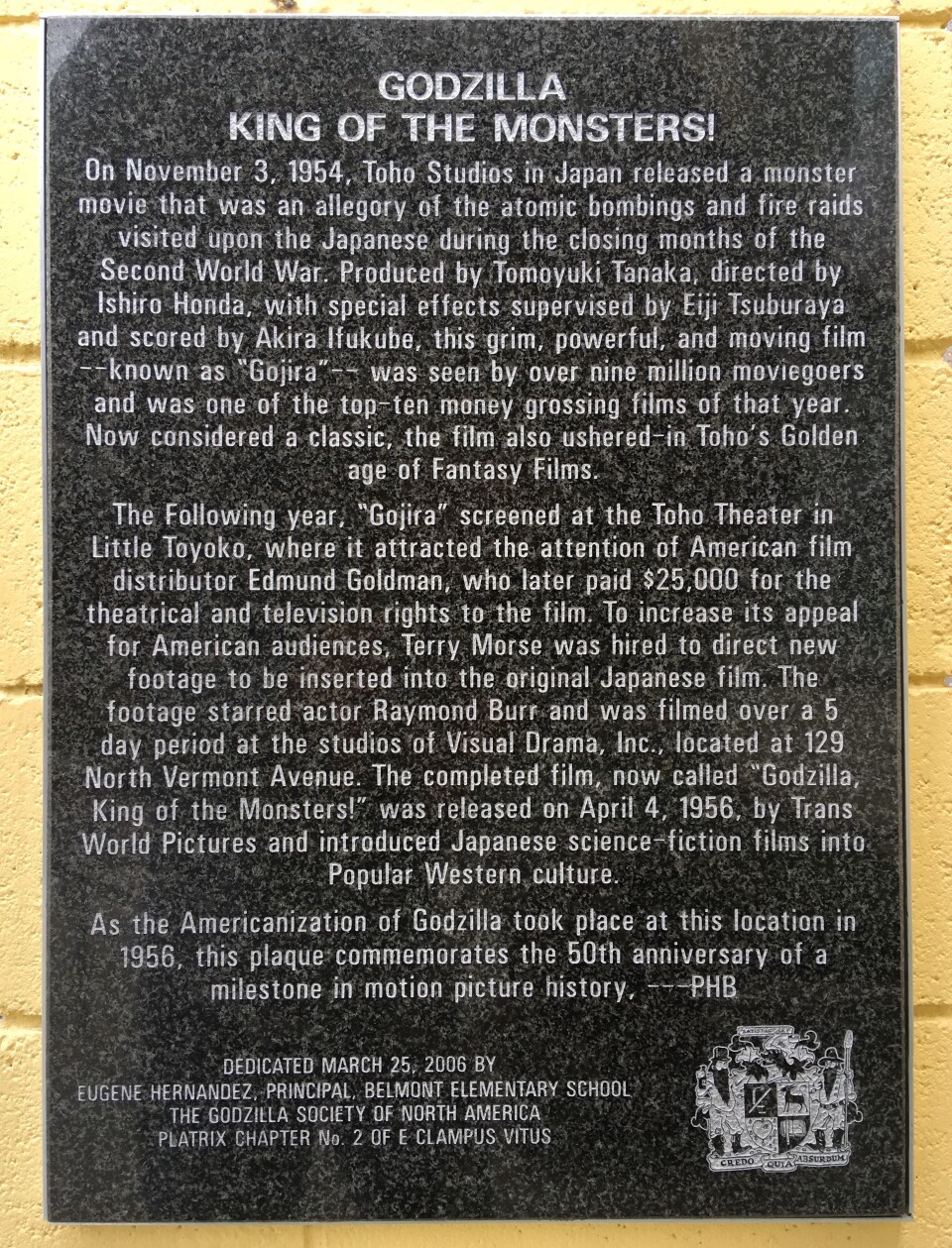A granite marker is etched with the history of filming at the site. Dedication took place in 2006 and credits include "The Godzilla Society of North America."
