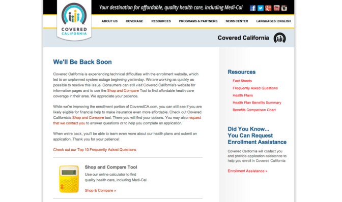 A screenshot taken at 1:17 p.m. Thursday showed the enrollment portion of the Covered California website was still down.