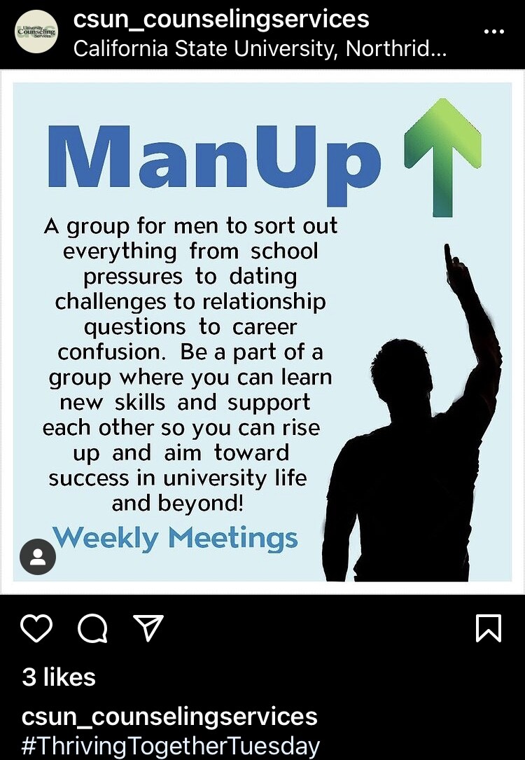 Instagram posting for the Cal State Northridge men of color mental health counseling group called "Man Up."