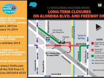 The Alondra Blvd. and Freeway Drive intersection will close Aug. 2 until Feb. 14, 2014. Alondra Boulevard Bridge will also be closed until mid/late 2014. 