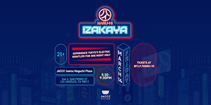 A banner image promoting Maru-Hi Izakaya in Los Angeles on March 15, 2025. Every piece of information about the event is designed to look like a neon sign. The tagline for the 21+ event reads: "Experience Tokyo's nightlife for one night only."
