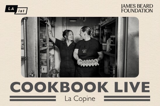 A promotional graphic for "COOKBOOK LIVE" featuring La Copine. The top of the image includes logos for LAist and the James Beard Foundation. In the center, a black-and-white photograph shows two women smiling at each other in a kitchen pantry; one woman holds a carton of eggs. The bottom text reads "COOKBOOK LIVE" in large bold letters, with "La Copine" written underneath between parallel lines.