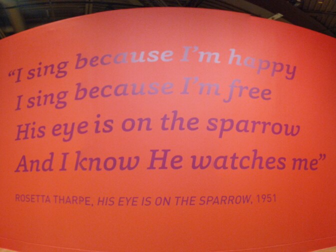 At the new exhibit, "How Sweet the Sound," at the California African American Museum, patrons are greeted with this verse from the traditional gospel song, "His Eye is on the Sparrow."