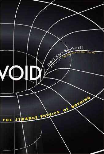 Cover art for "The Void: The Strange Physics of Nothing"