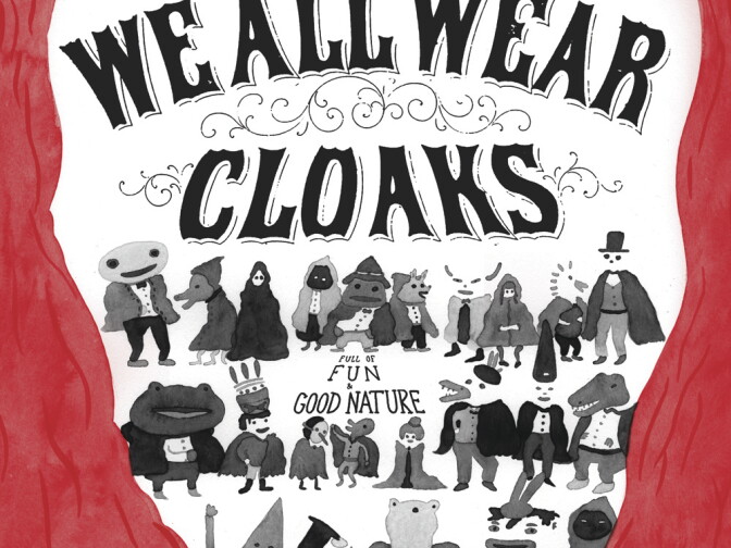 <em>Song Reader</em> original art for the song "We All Wear Cloaks."