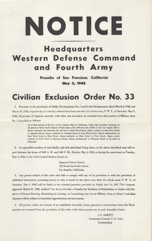 A sepia-colored government notice titled Civilian Exclusion Order No. 33 that ordered residents of Little Tokyo to evacuate by noon on May 9, 1942.