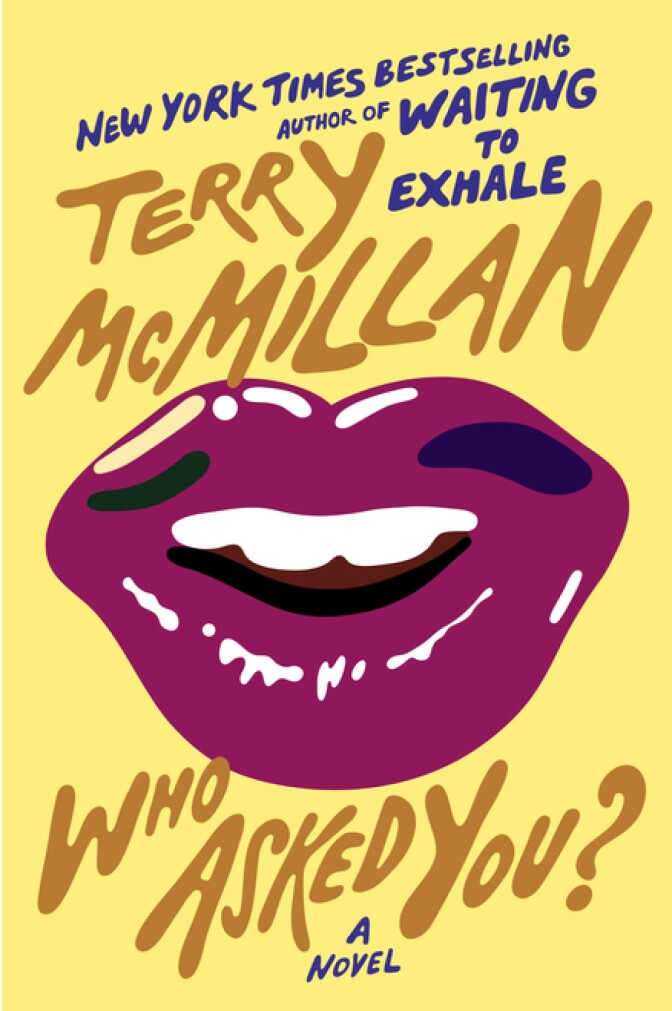 Terry McMillan's eighth novel 'Who Asked You?'