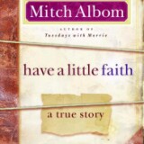 Have a Little Faith: A True Story