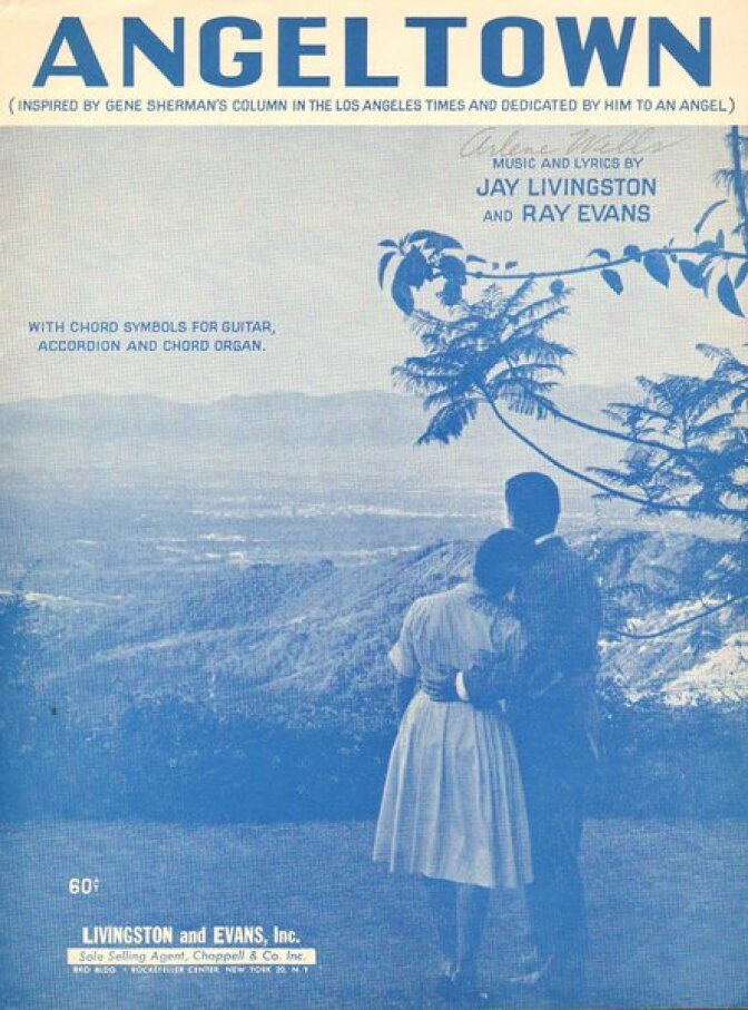 Art cover of the sheet music Angeltown, composed by Jay Livingston and Ray Evans, 1959. From the Los Angeles Public Library Sheet Music Collection. The sheet music is part of the new book "Songs in the Key of Los Angeles: Sheet Music from the Collection of the Los Angeles Public Library. 
