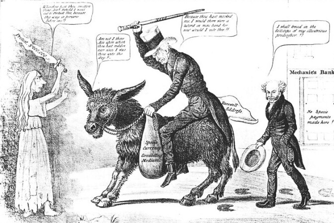 This 1837 cartoon is the first depiction of the Democratic Party as a Donkey. 