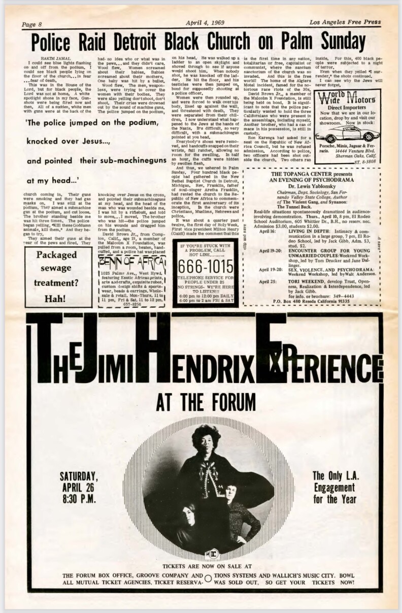 A page from the L.A. Free Press from April of 1969 announcing the upcoming performance of the Jimi Hendrix Experience at the Forum in Inglewood. Above the ad is an article entitled Police Rad Detriot Black Chruch on Palm Sunday.