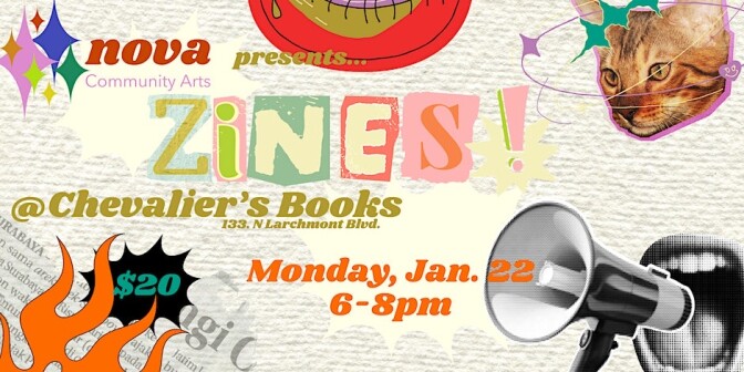 A poster for do it yourself 'zines' event at Chevalier's Books. The poster features a pop art design of a cat, a mouth screaming into a megaphone and fire and star symbols.