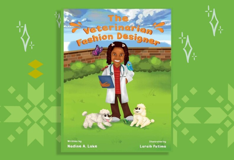 A book cover depicts a girl with medium-dark skin tone and curly dark brown hair pinned back by white barrettes. She wears a white coat and a stethoscope. She holds a clipboard. Two dogs sit at her feet, a parrot and bug are perched on her shoulder. The title reads The Veterinarian Fashion Designer.