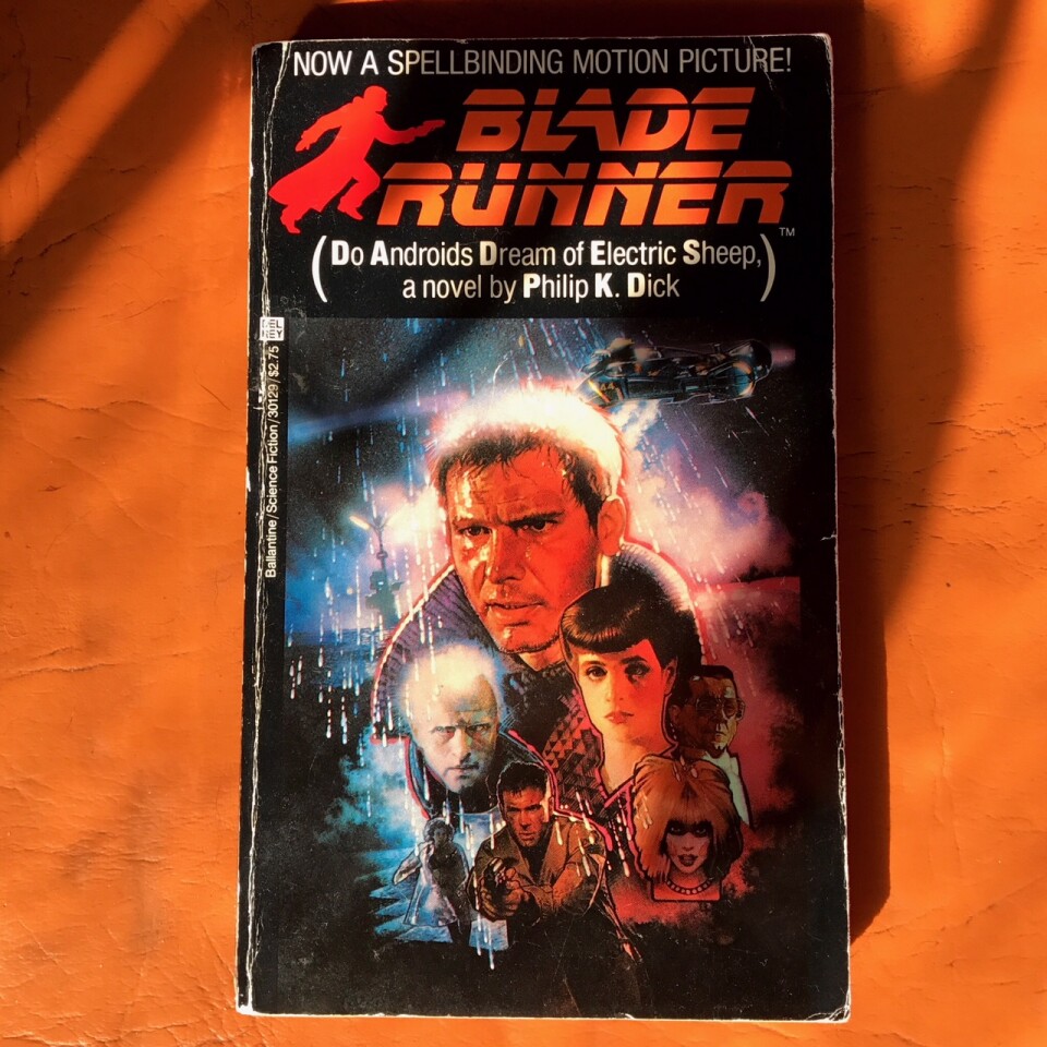 The movie tie-in re-release of Philip K. Dick's "Do Androids Dream of Electric Sheep?" 