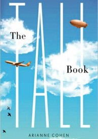 Why are tall people smarter and more successful financially and professionally than the average sized person? Arianne Cohen answers why in The Tall Book: A Celebration of Life from on High.