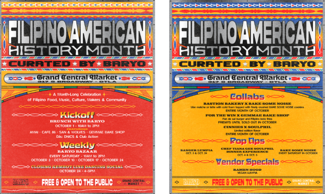 Two colorful flyers for Filipino American History Month events at Grand Central Market, curated by Baryo, list a kickoff brunch, weekly bazaar, pop-ups and vendor specials.