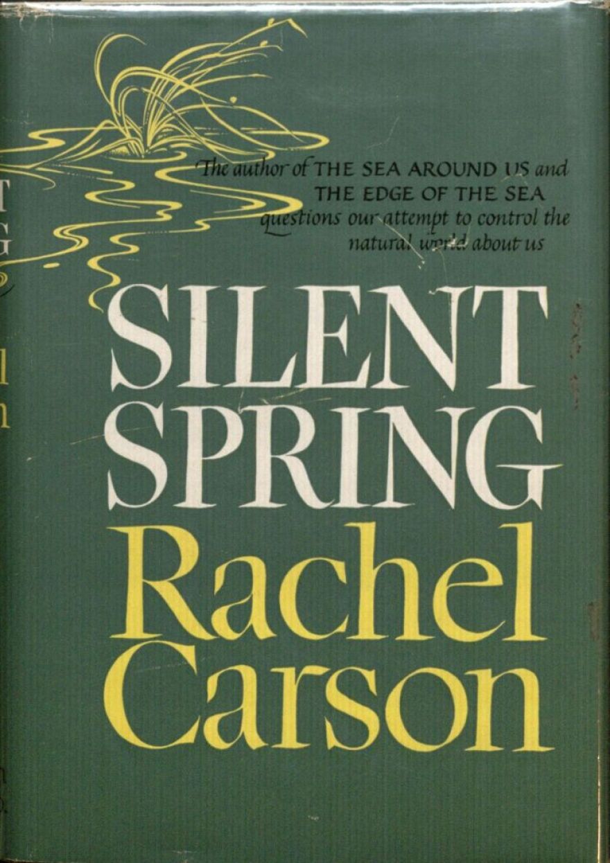 Cover for Rachel Carson's 1962 book "Silent Spring," about the environmental impact of pesticides.