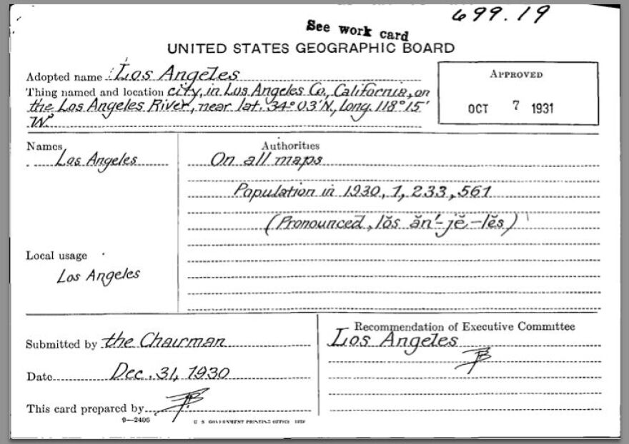 The United States Board of Georgraphy's official "Decision Card," stating Los Angeles' name will remain forever Anglicized.