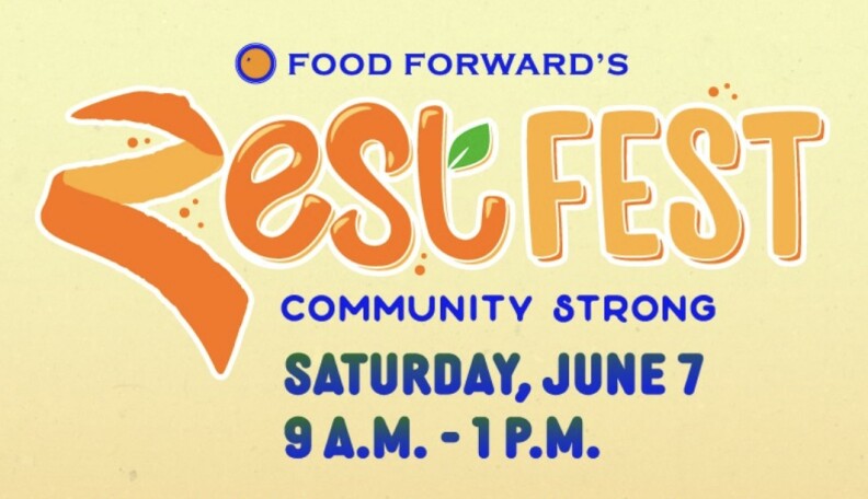 Advertisement for 'Zest Fest,' an event organized by Food Forward. The design features bright, citrus-themed colors and a festive layout, emphasizing community and celebration.