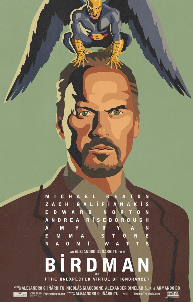 Poster from the film "Birdman," starring Michael Keaton, Edward Norton, Emma Stone and Naomi Watts. 