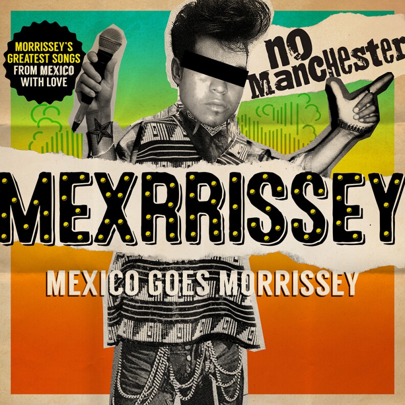 Album art from Mexrissey's debut studio album "No Manchester."