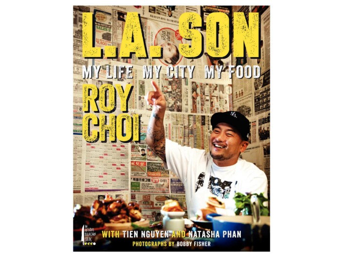 ESSENTIAL LA COOKBOOKS la son roy choi