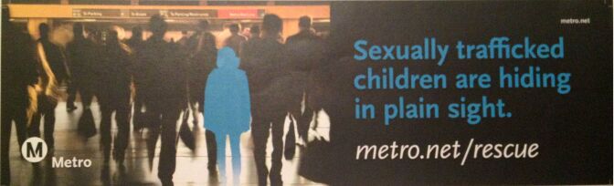 A new billboard campaign calls for vigilance of child sex trafficking in L.A.