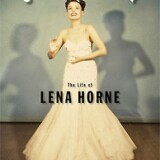 "Stormy Weather: The Life of Lena Horne," (Atria Books, 2009)