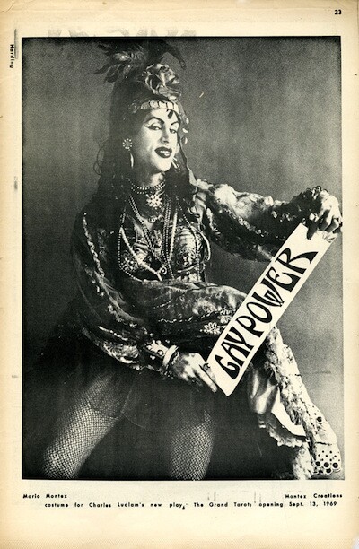 Mario Montez featured in the back cover of Gay Power magazine. "He was a bold-faced name in terms of avant-garde theatre," says Conrad Ventur. "And then Stonewall happens, and Mario's still a very private person -- he wasn't marching and doing all that stuff -- but he began to use his icon to help the movement."