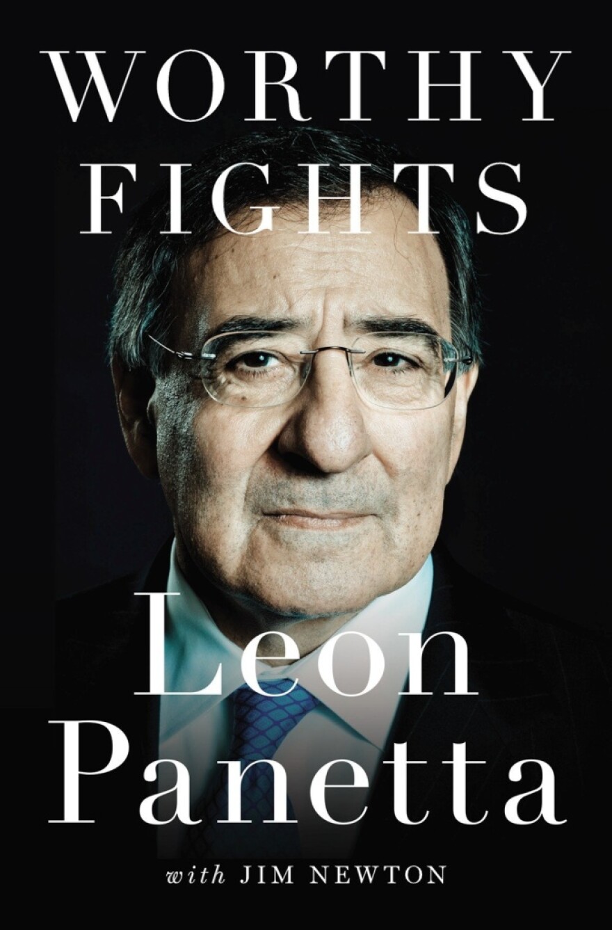 "Worthy Fights" by Leon Panetta with Jim Newton