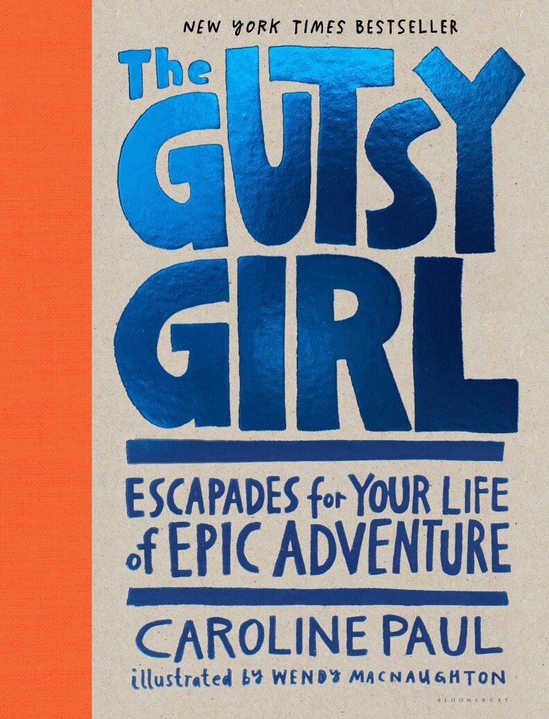 Cover art for Caroline Paul's 'The Gutsy Girl'