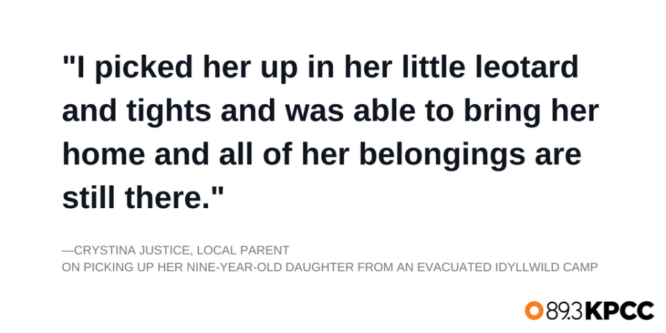 Crystina Justice on picking up her daughter from an Idyllwild camp that was evacuated.
